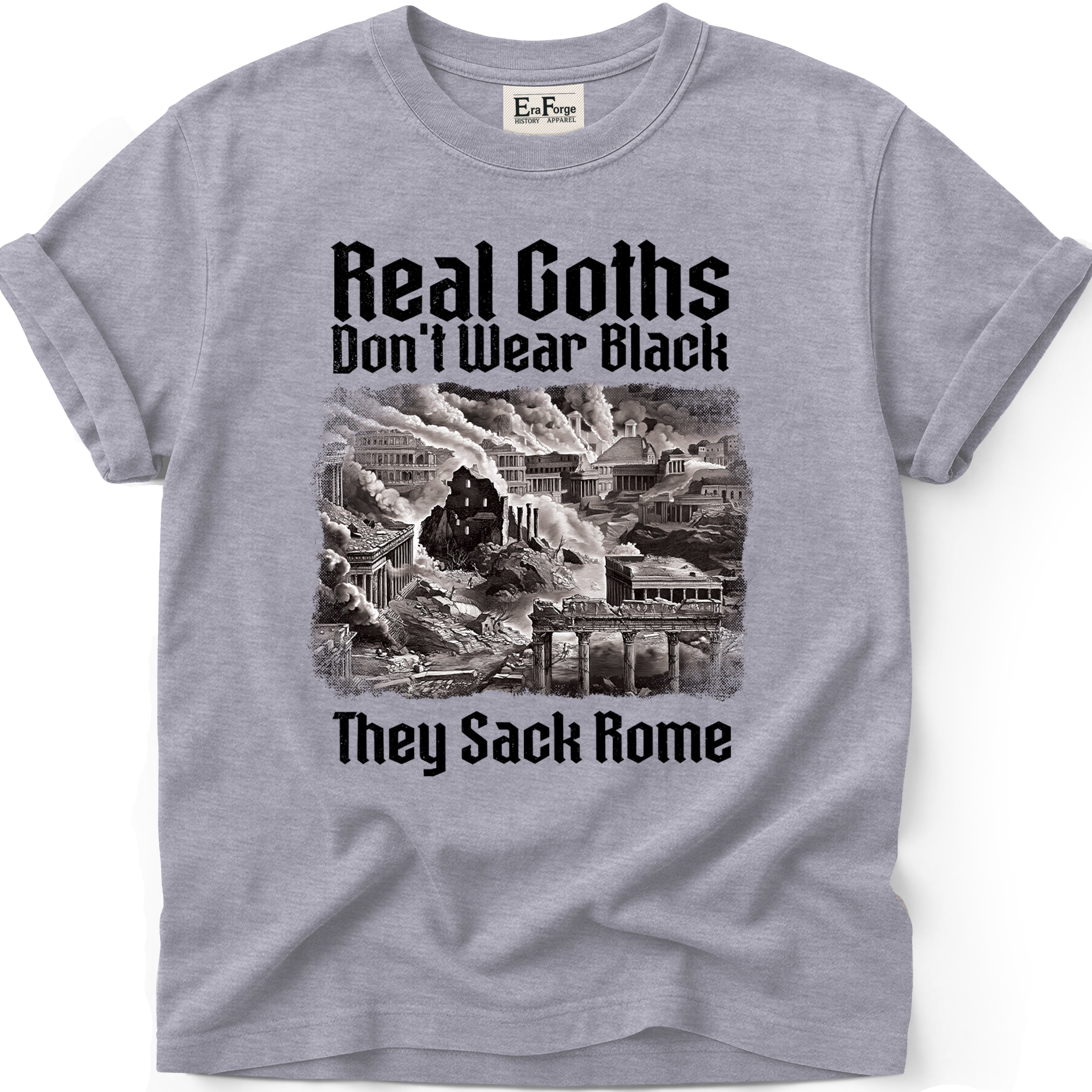 Real Goths Rome T-Shirt