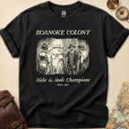 Roanoke Hide Seek T-Shirt