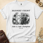 Roanoke Hide Seek T-Shirt