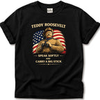 Teddy Roosevelt Big Stick T-Shirt