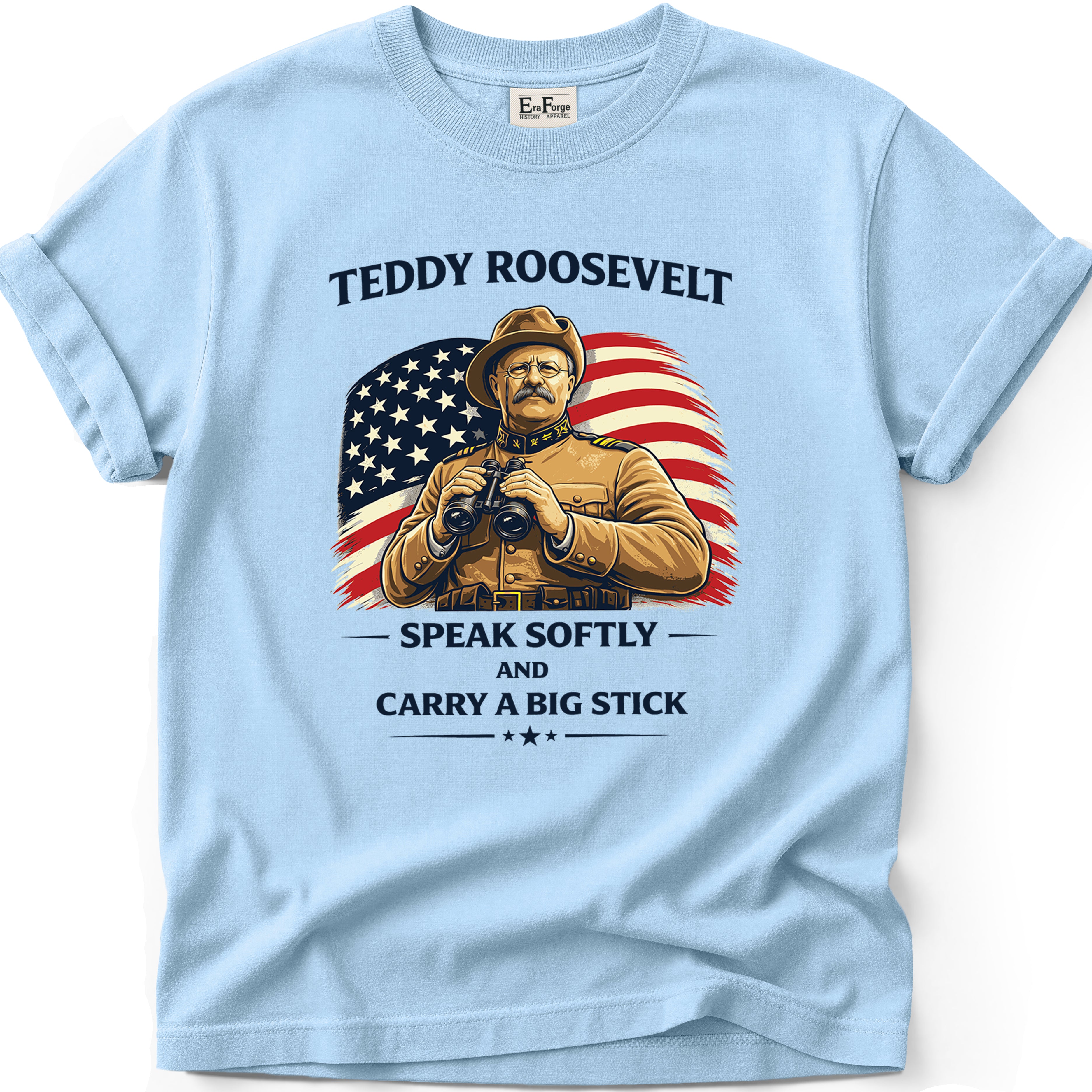 Teddy Roosevelt Big Stick T-Shirt