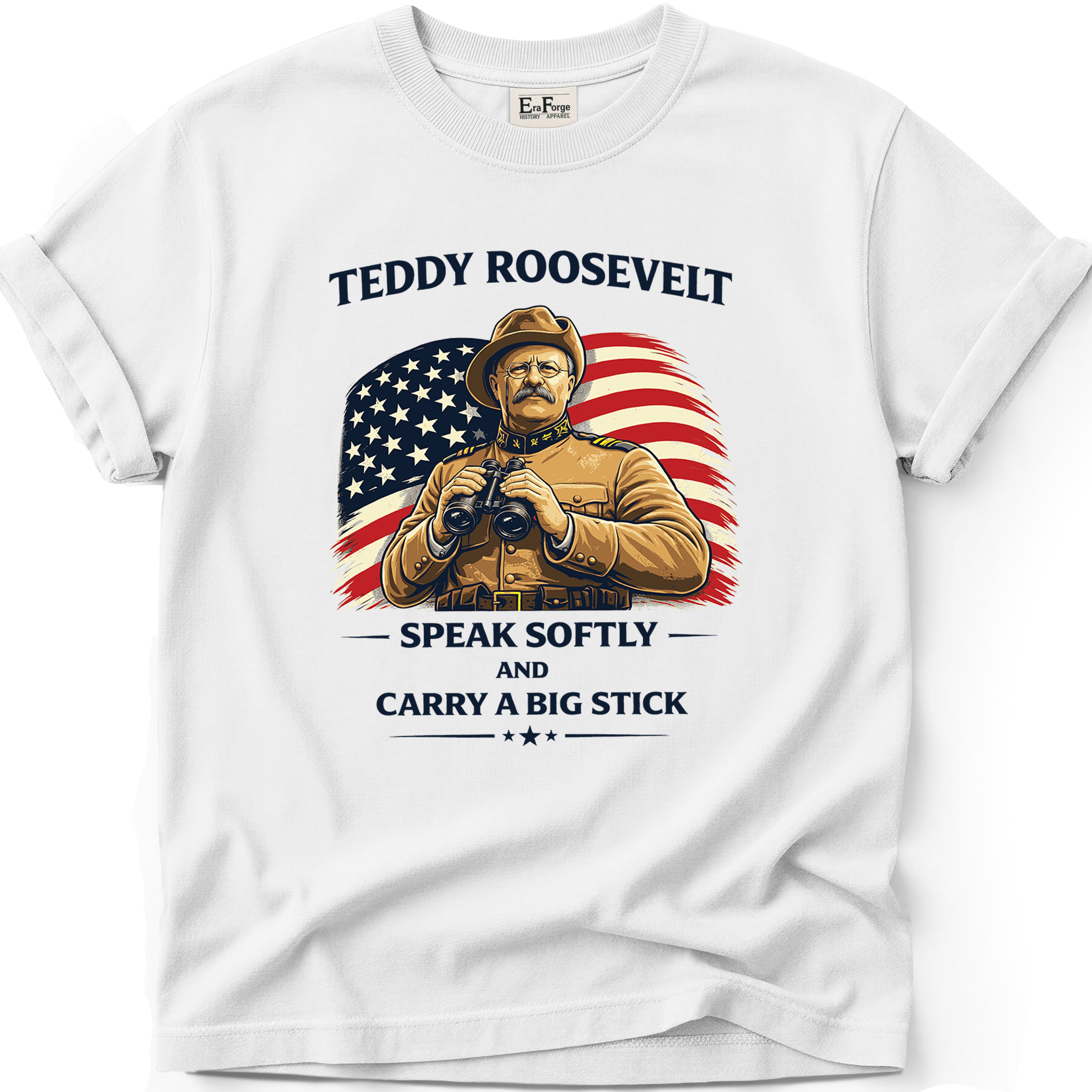 Teddy Roosevelt Big Stick T-Shirt
