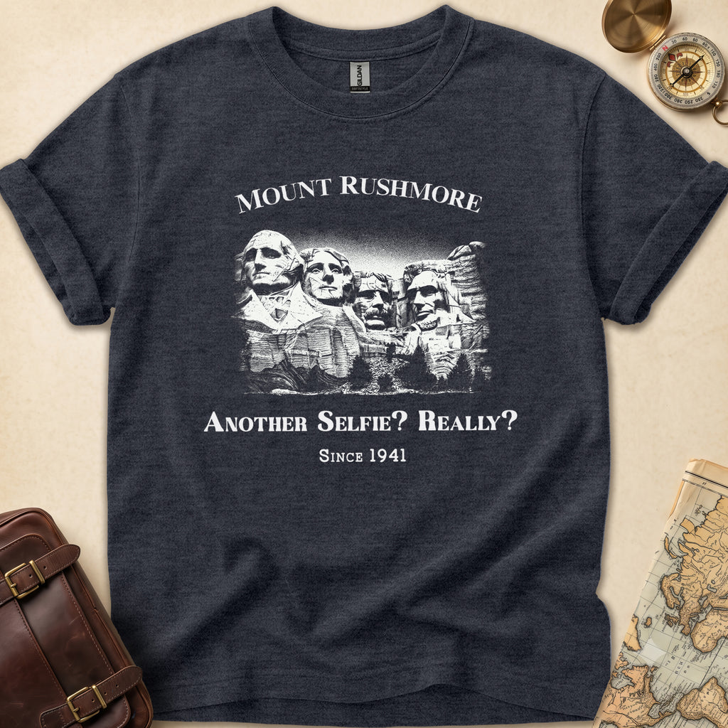 Mount Rushmore Another Selfie T-Shirt