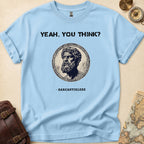 Sarcasticlese Yeah You Think T-Shirt