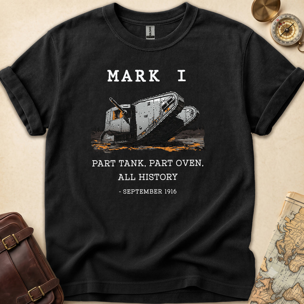 Mark I Tank Funny T-Shirt
