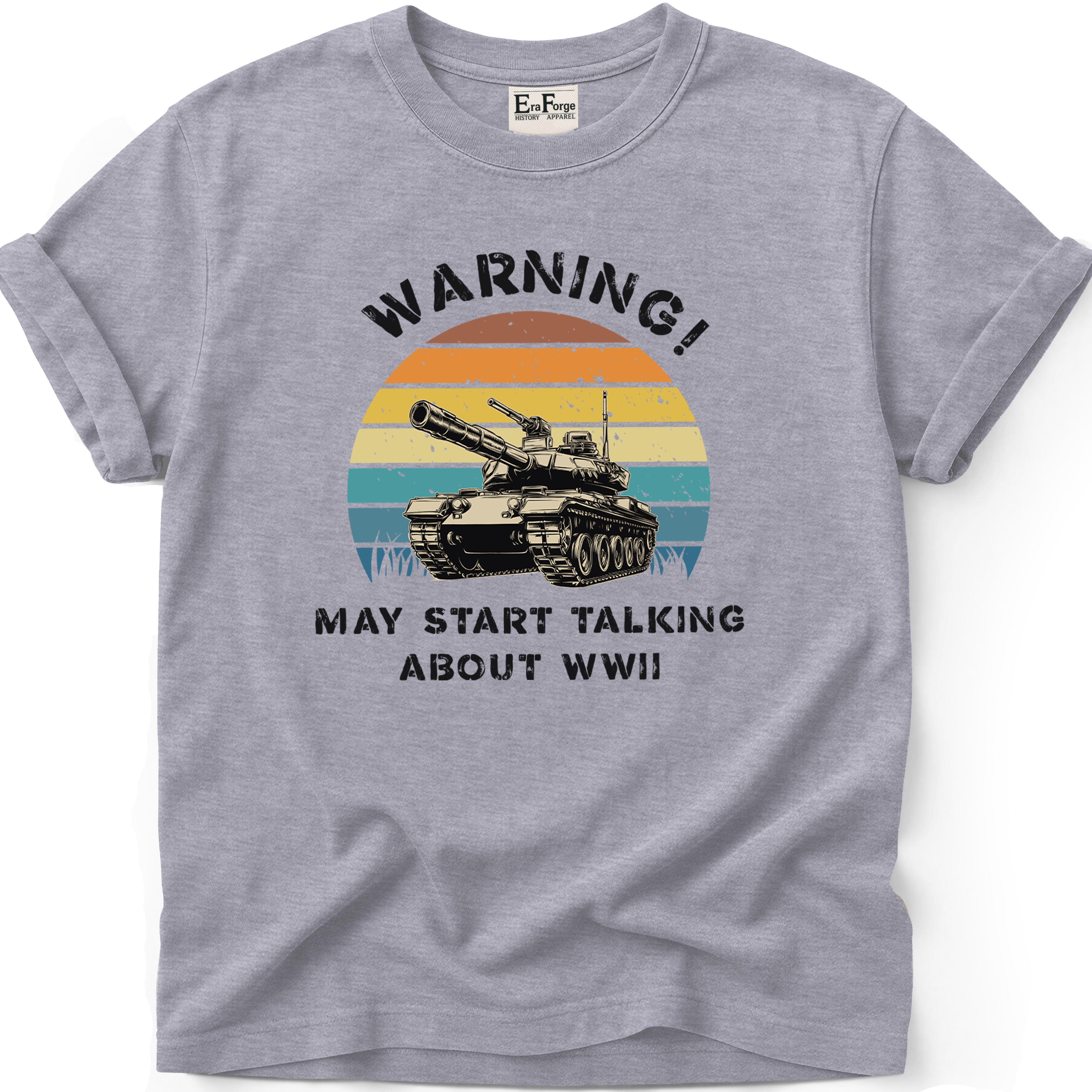 May Talk About WWII T-Shirt