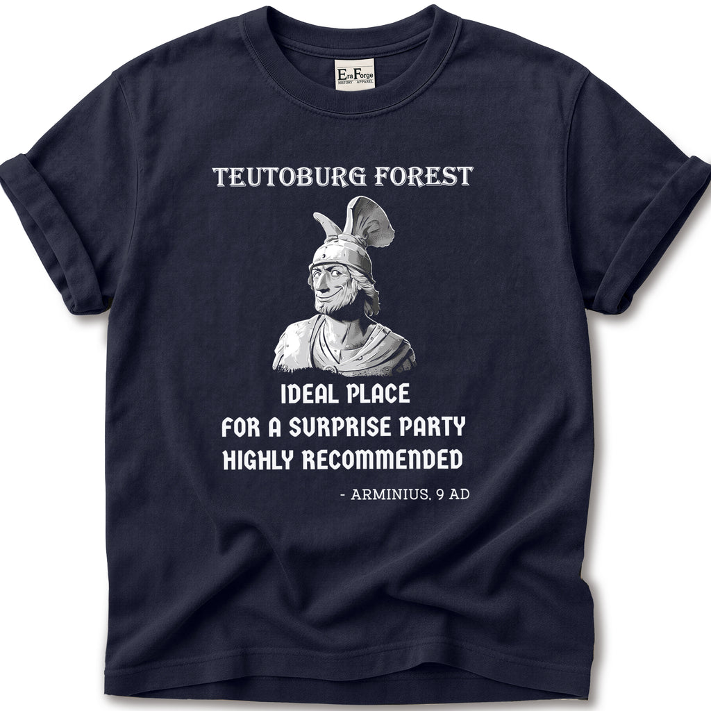 Arminius Teutoburg Surprise Party T-Shirt