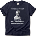 Arminius Teutoburg Surprise Party T-Shirt