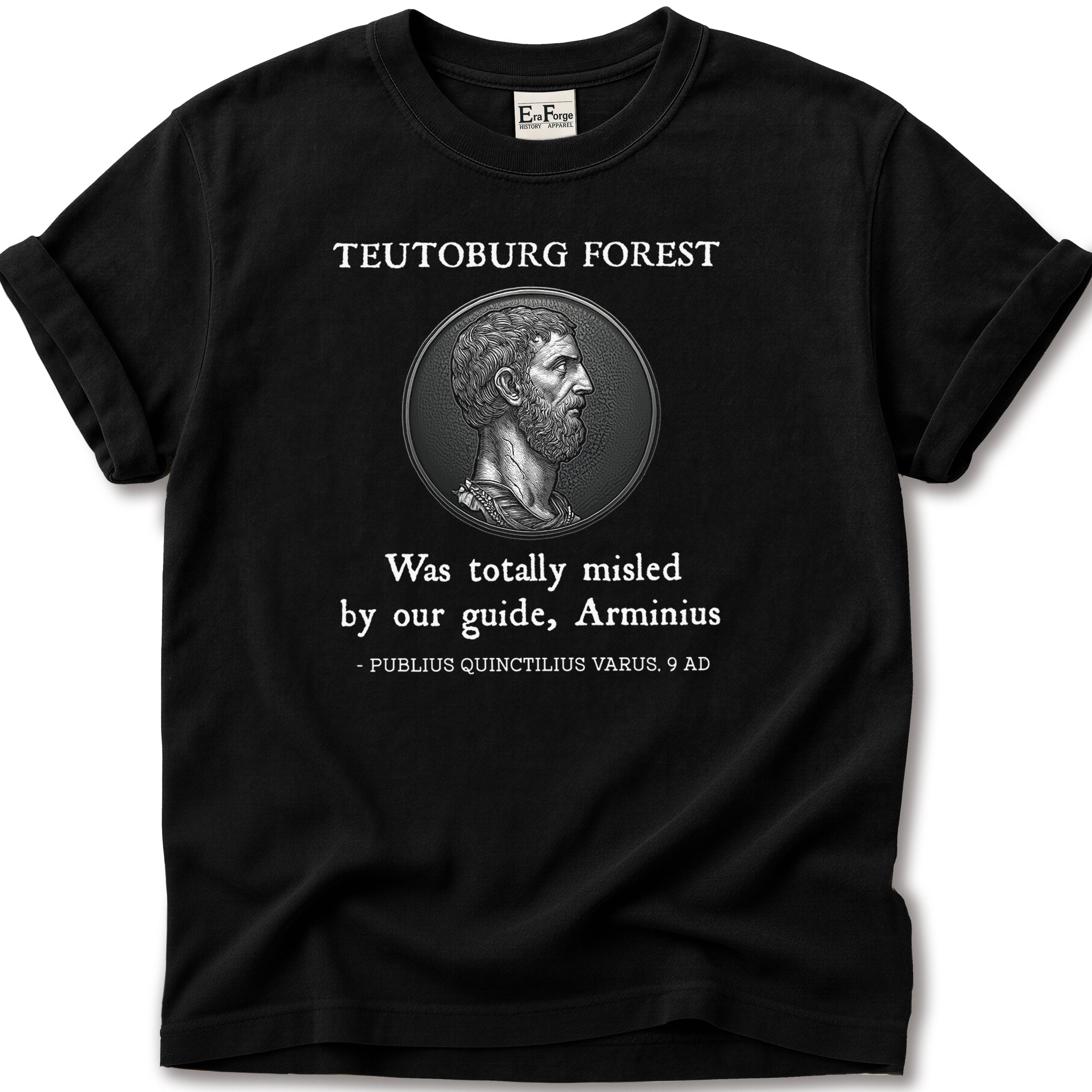 Teutoburg Forest Bad Guide T-Shirt