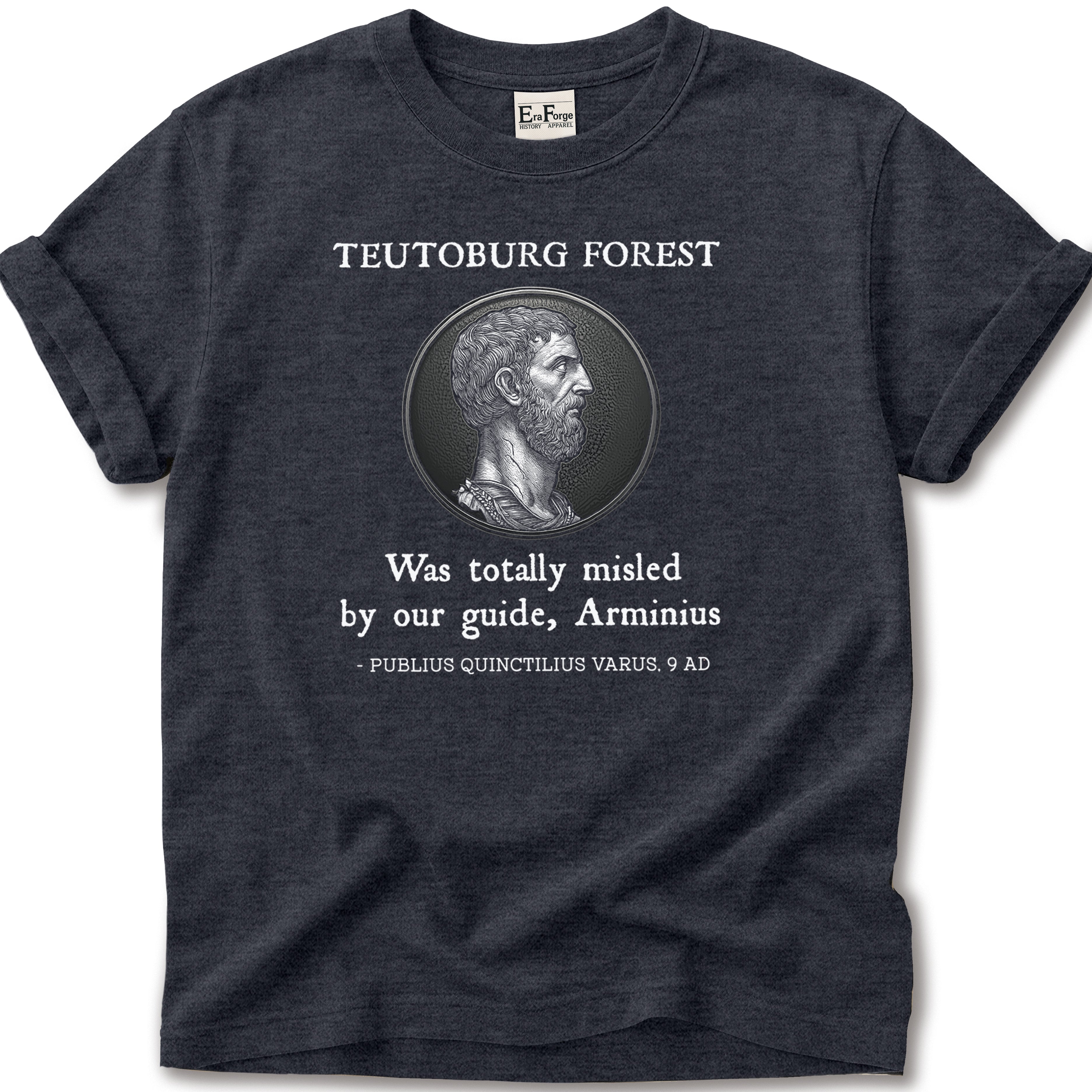Teutoburg Forest Bad Guide T-Shirt