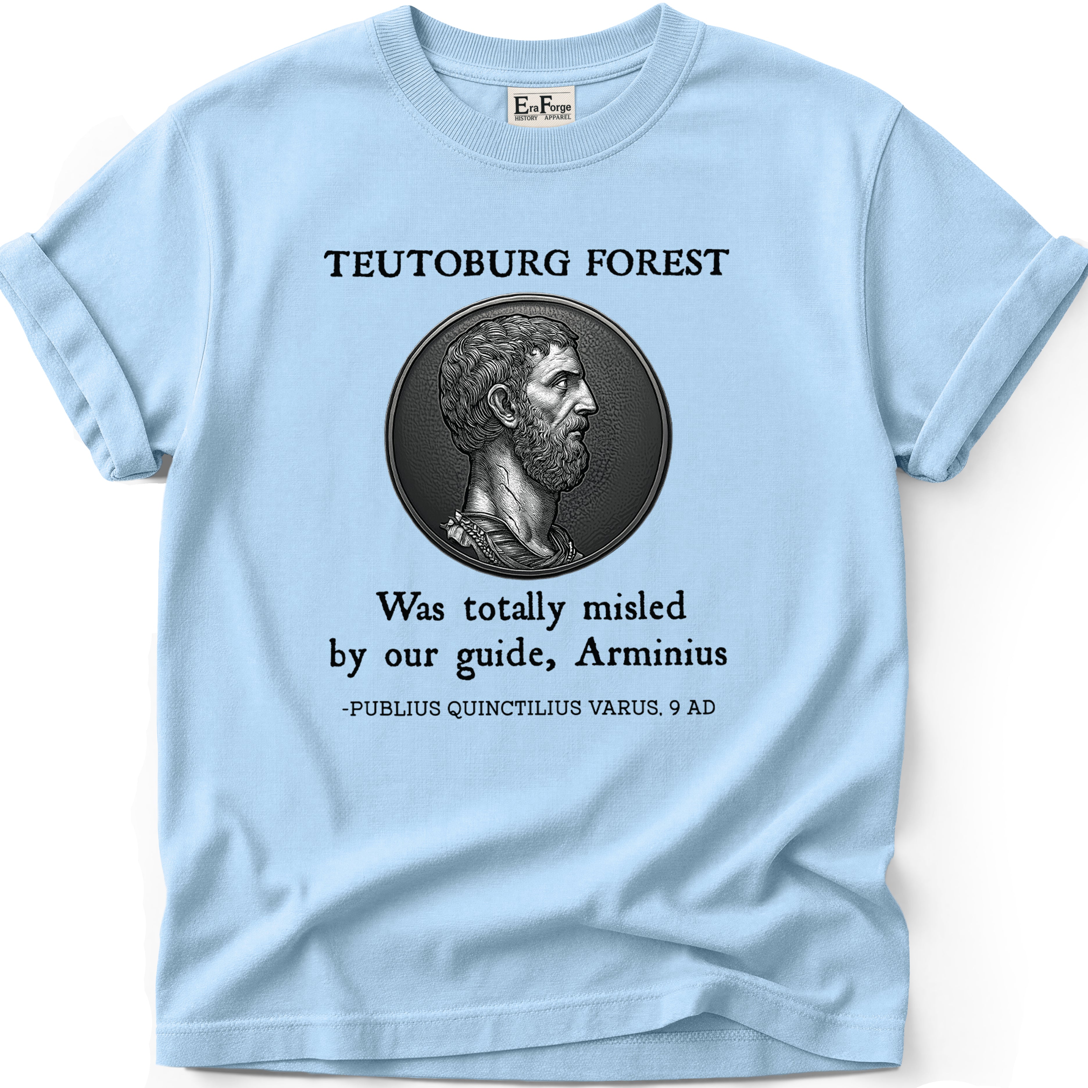 Teutoburg Forest Bad Guide T-Shirt