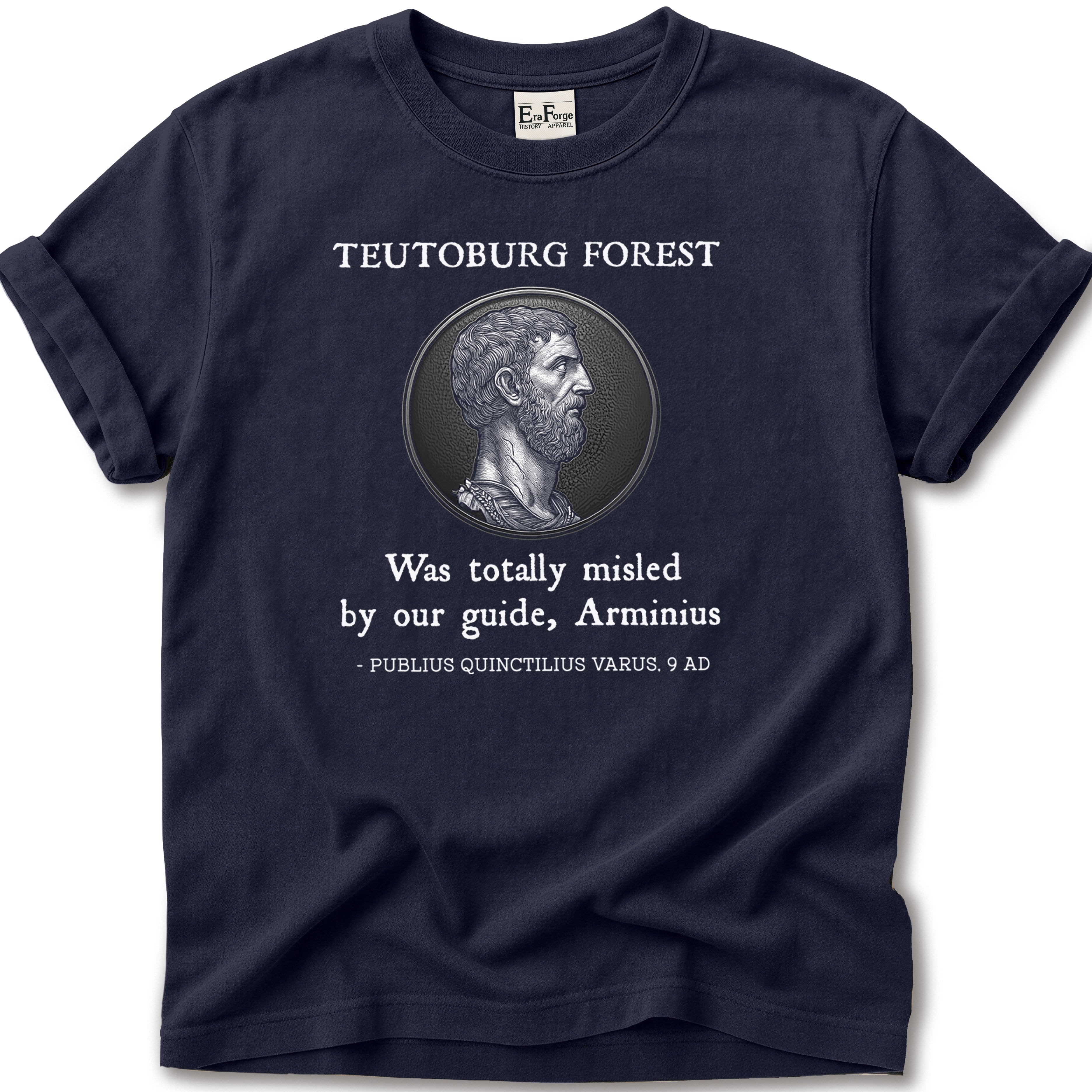 Teutoburg Forest Bad Guide T-Shirt