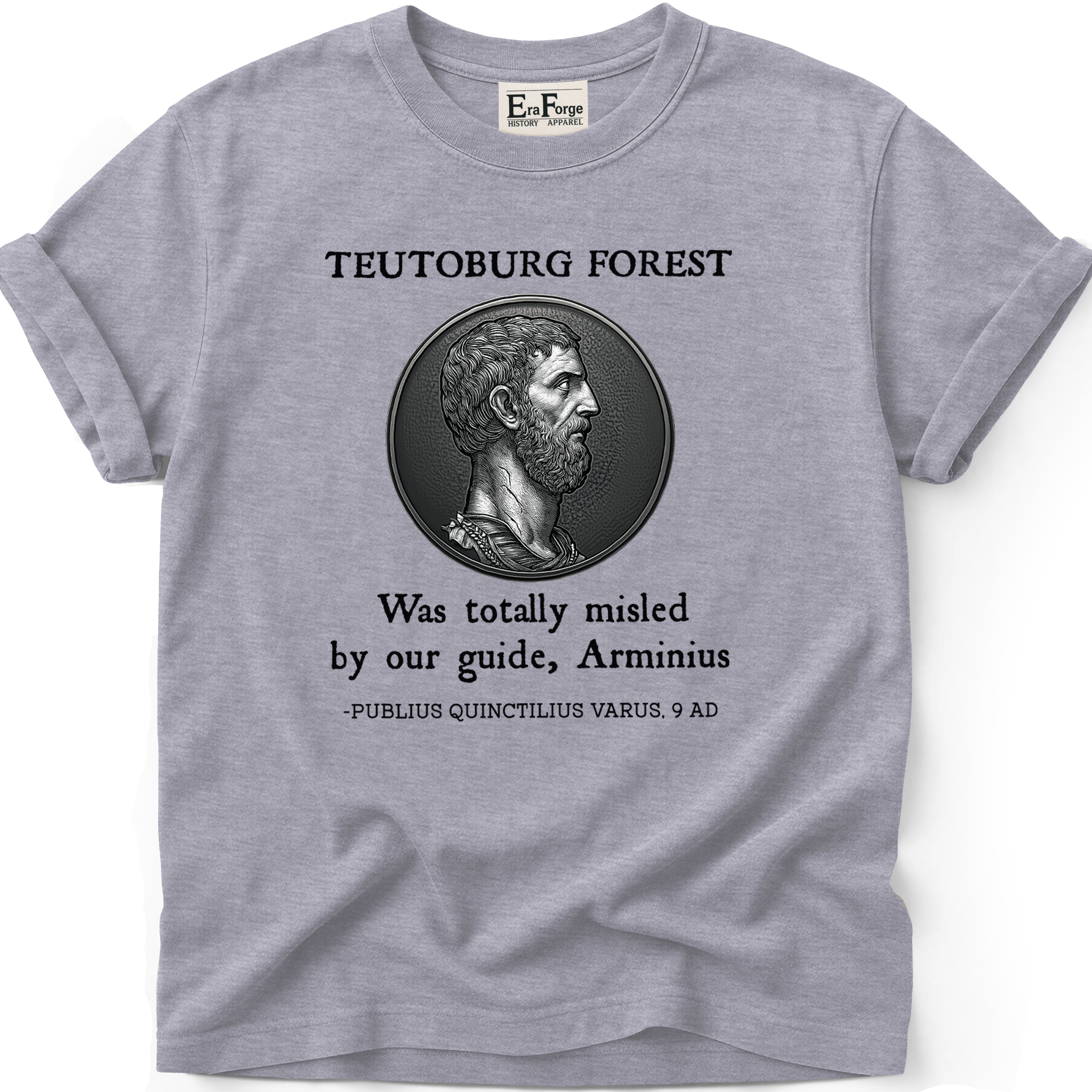 Teutoburg Forest Bad Guide T-Shirt
