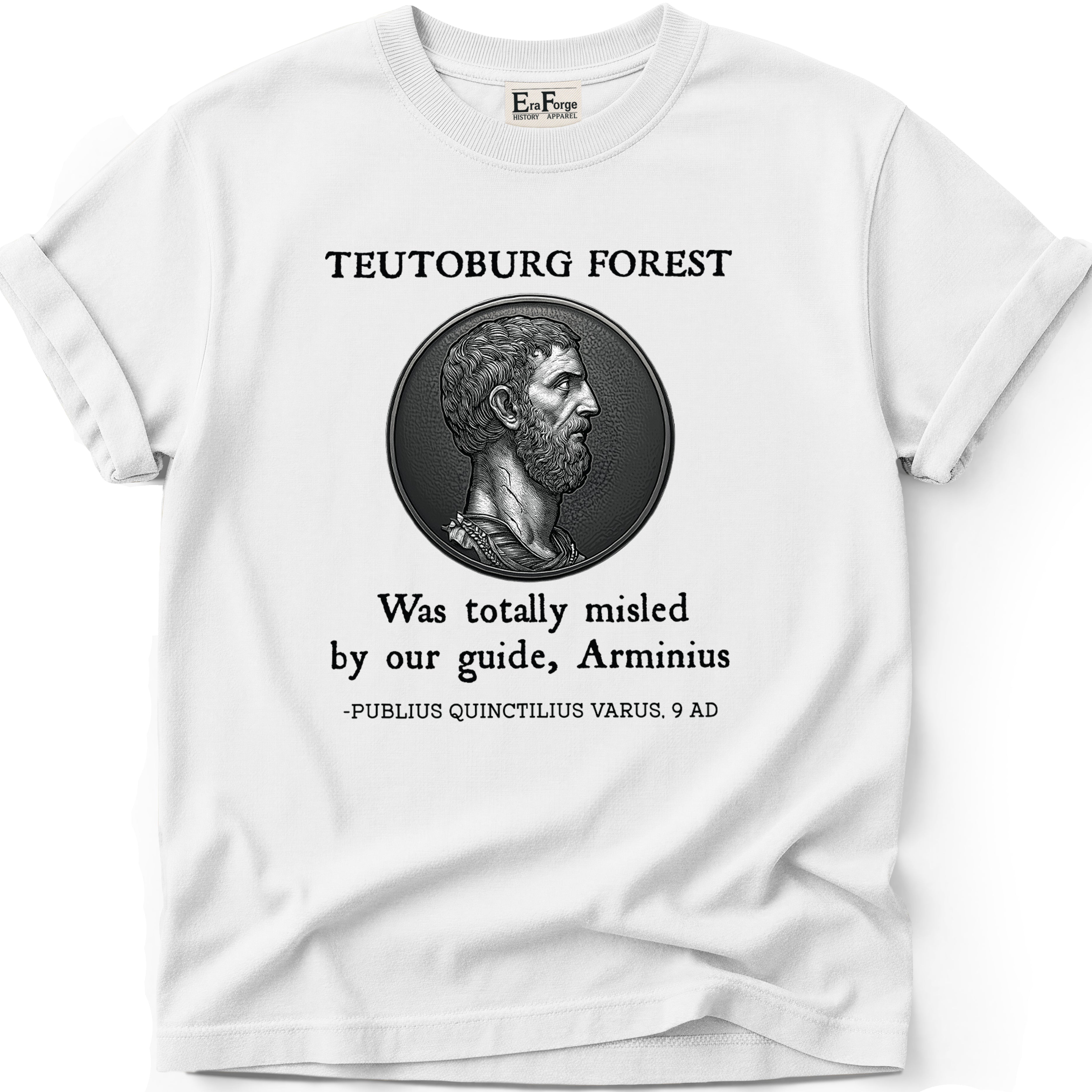 Teutoburg Forest Bad Guide T-Shirt