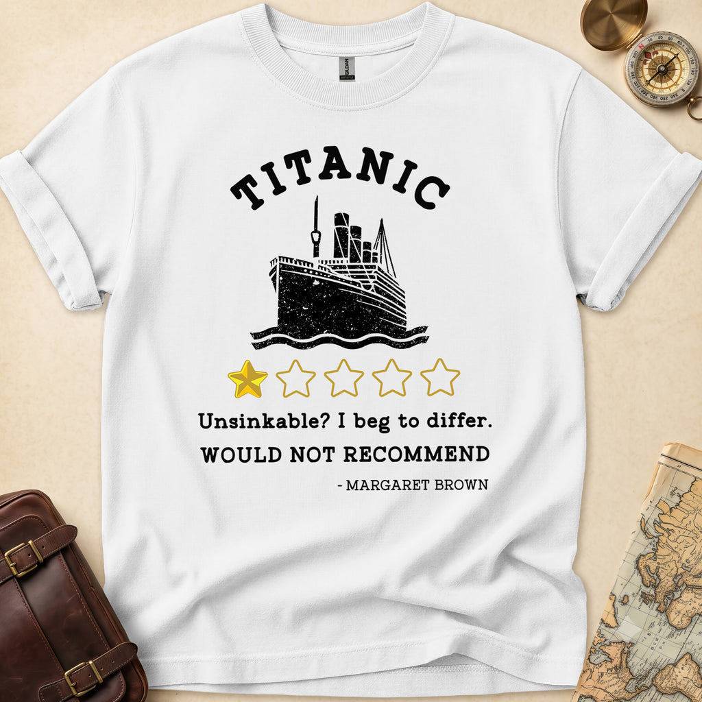 Titanic Funny Bad Review T-Shirt