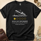 Titanic Funny Meme T-Shirt