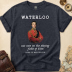 Wellington Waterloo Quote T-Shirt
