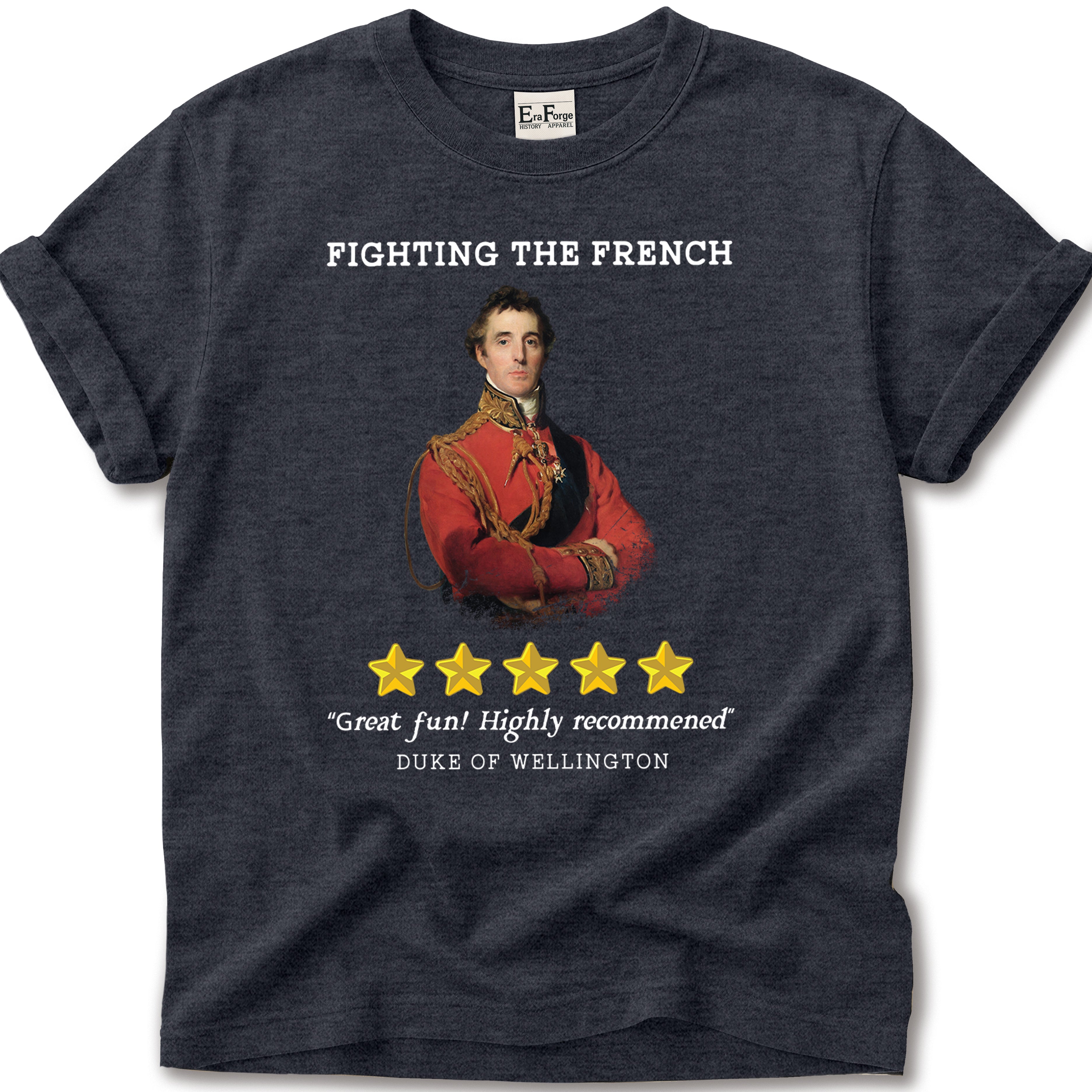 Fighting the French T-Shirt